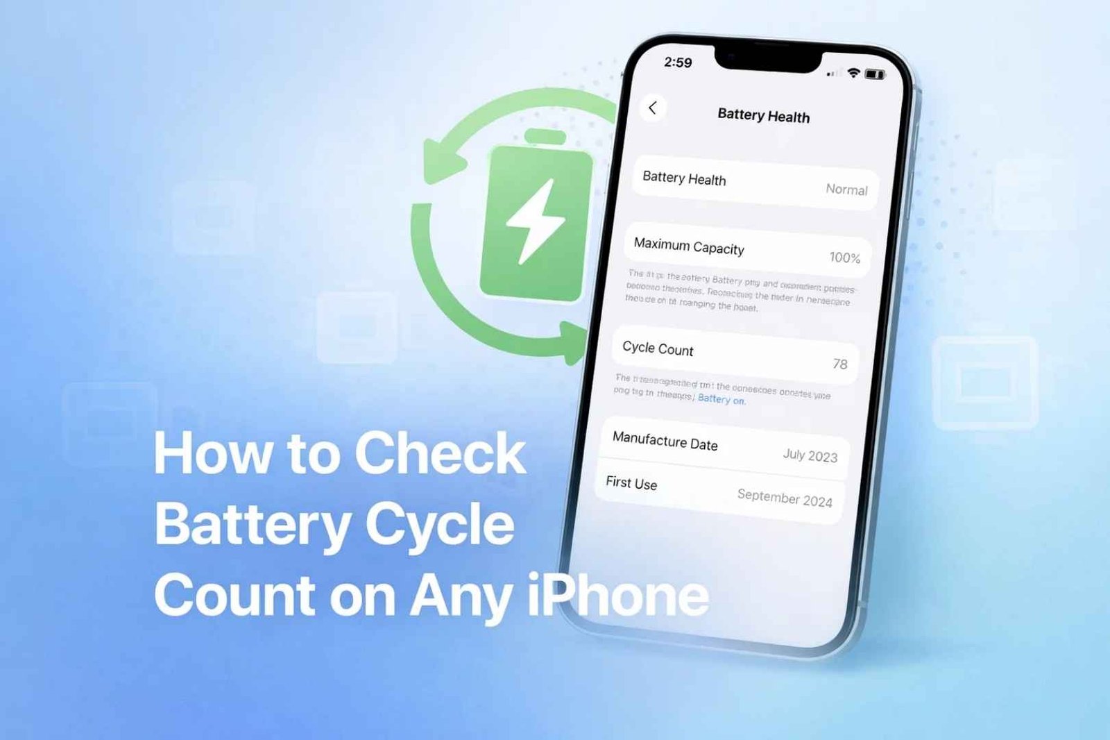 How to Check Battery Cycle Count on Any iPhone in Seconds