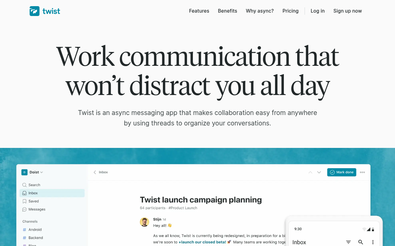 Twist threaded async work communication app home page