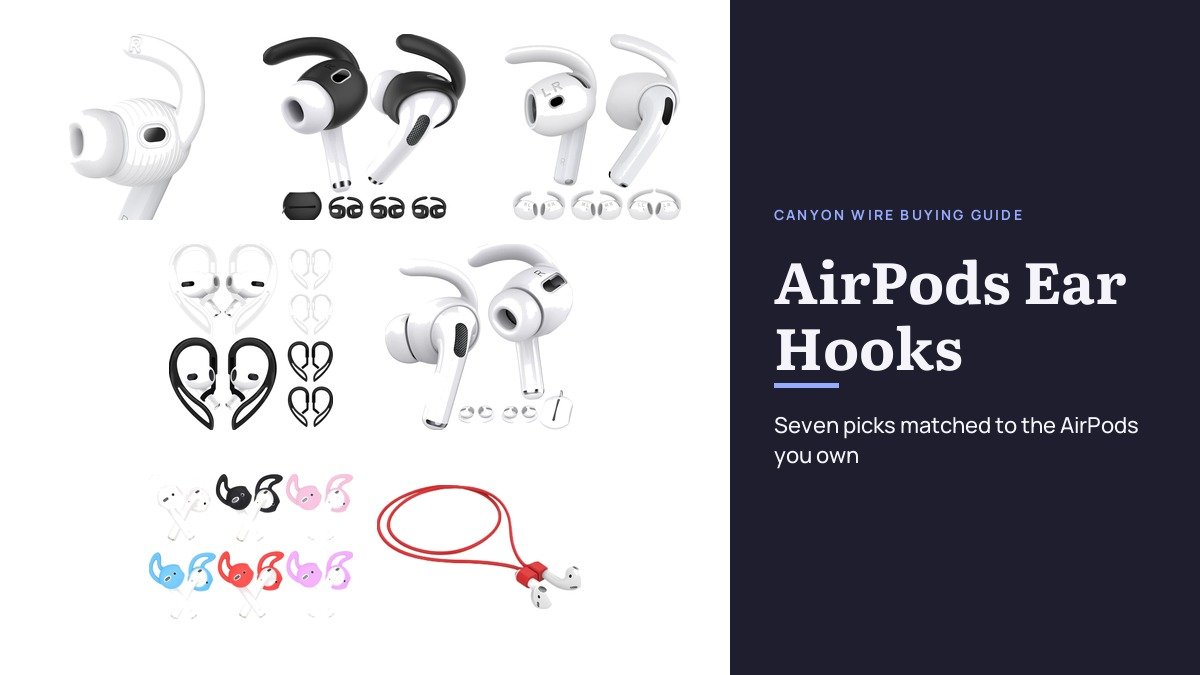 Best AirPods Ear Hooks: 7 Picks Matched to Your AirPods Model