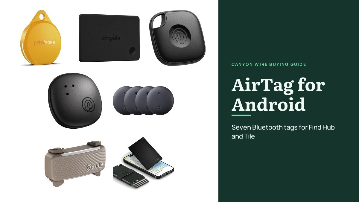 Best AirTag for Android: 7 Finders for Find Hub and Tile