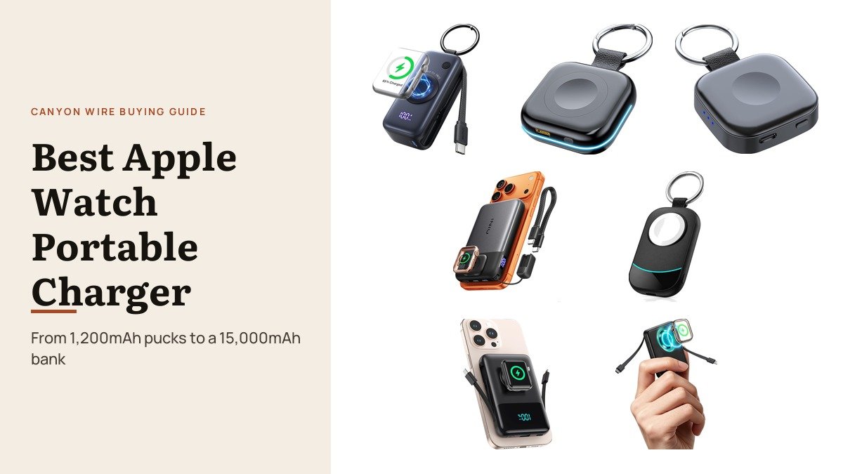 Best Apple Watch Portable Charger: 7 Keychain and Combo Picks