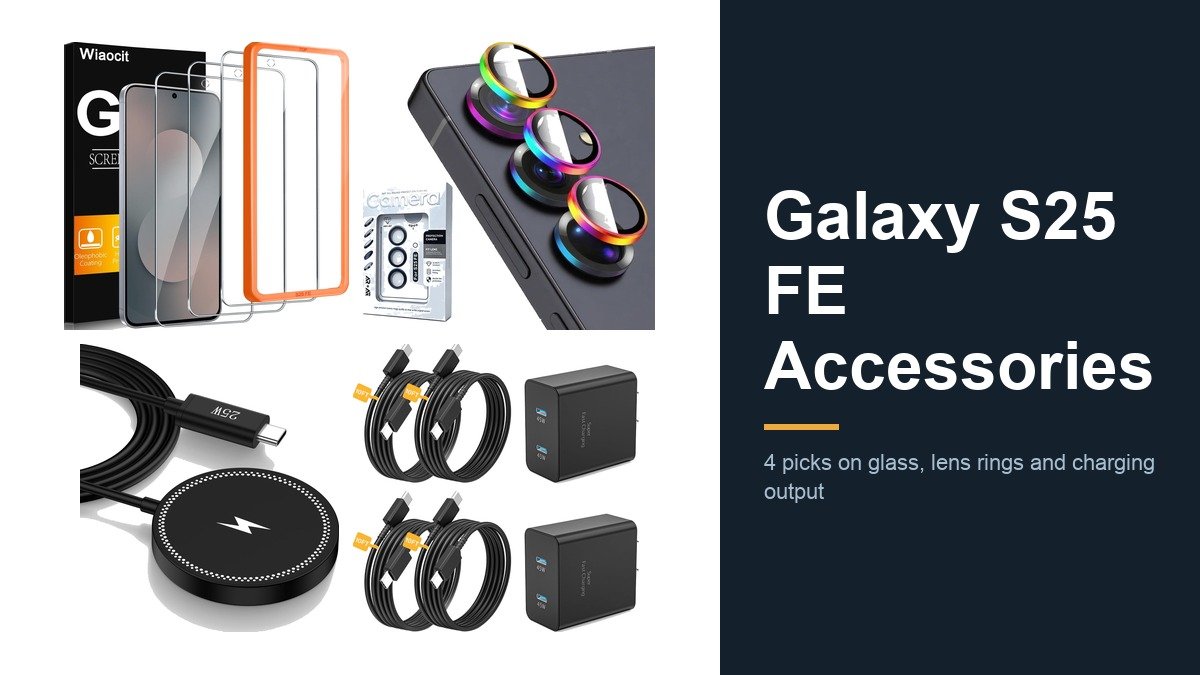 Galaxy S25 FE Accessories: 4 Picks Compared on Value