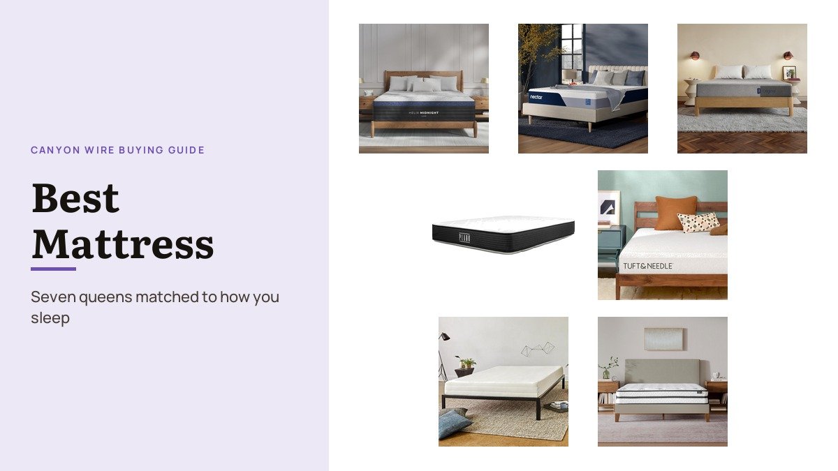 Best Mattress: 7 Queen Picks for Every Sleep Position: the products compared