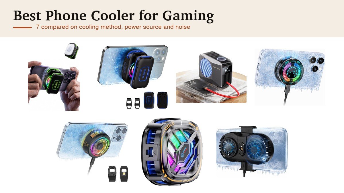 Best Phone Cooler for Gaming: 7 Compared on Cooling, Power and Noise: the seven picks compared