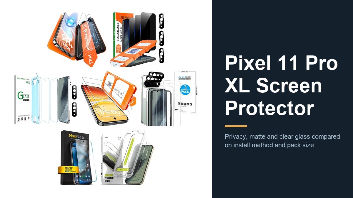 Pixel 11 Pro XL Screen Protectors: 7 Picks for Privacy and Install