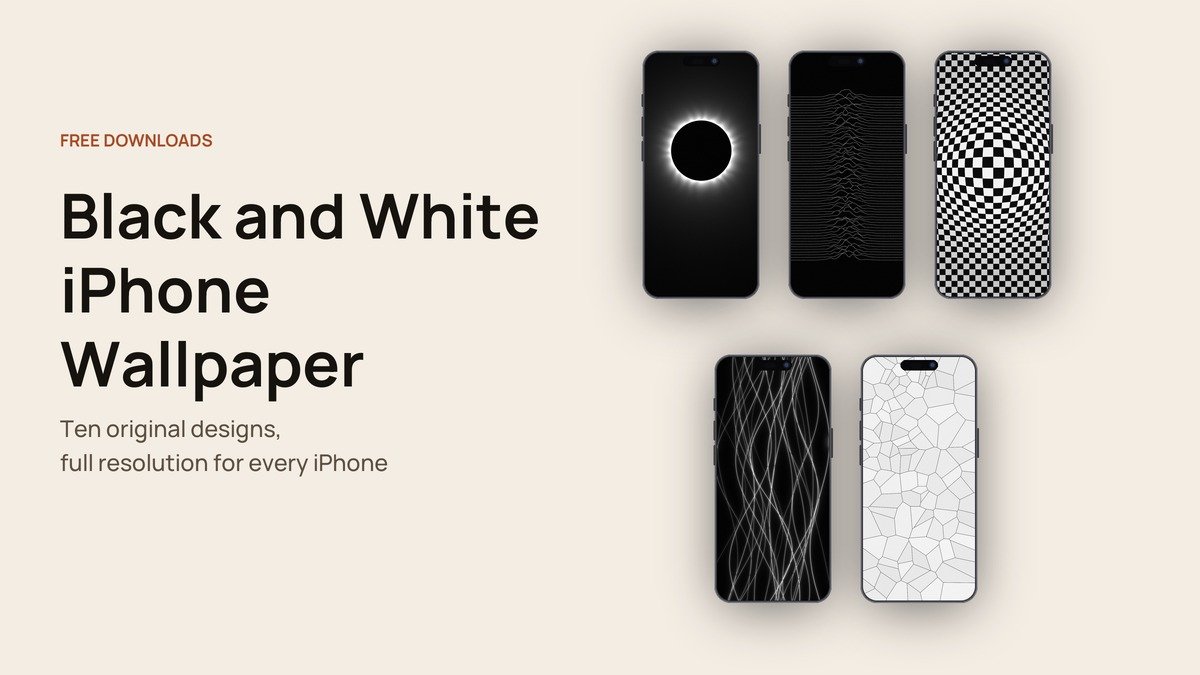 Black and White iPhone Wallpaper: 10 Original Designs