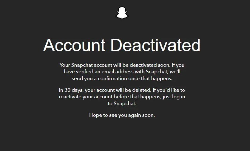 Snapchat Account Deactivated page saying the account will be deleted in 30 days