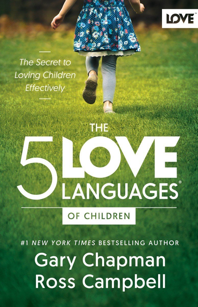 Cover of The 5 Love Languages of Children by Gary Chapman and Ross Campbell